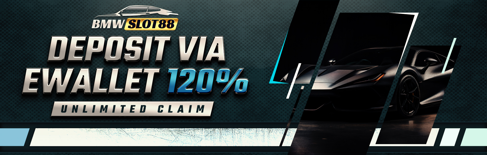 BMW - DEPOSIT EWALLET 120%