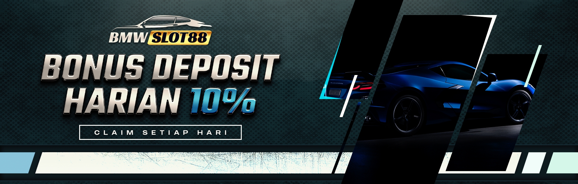 BMW - BONUS DEPOSIT 10%