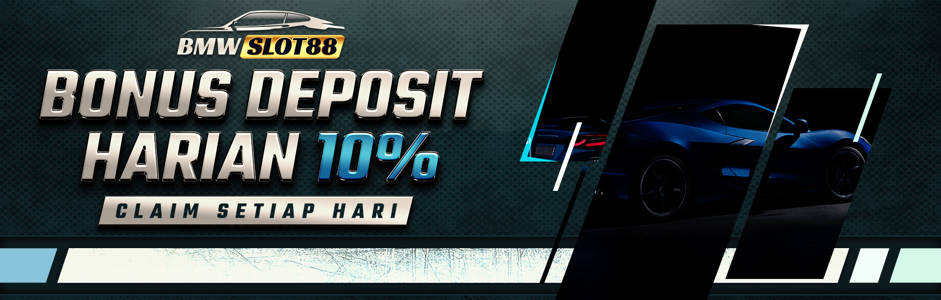 BMW - BONUS DEPOSIT 10%