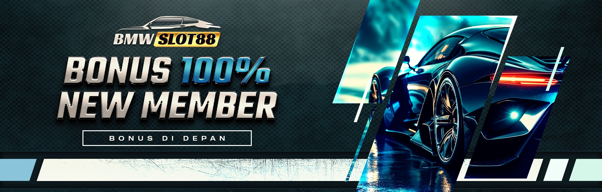 BMW - WELCOME BONUS 100%